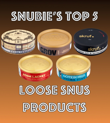Top 5 loose snus products