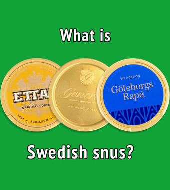 What is Snus?