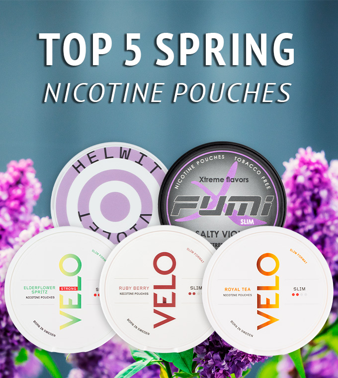 Top 5 Spring Nicotine Pouches