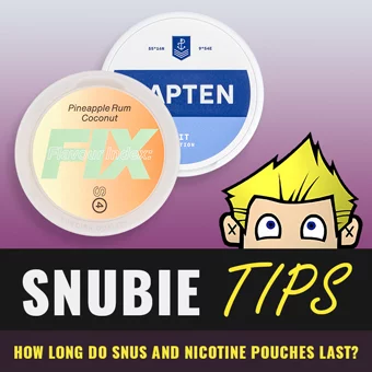 How long do snus and nicotine pouches last?